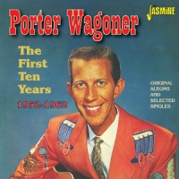 Wagoner, Porter First Ten Years 1952-1962