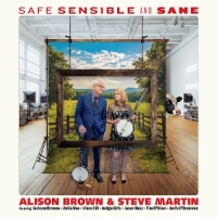 Brown, Alison & Steve Martin Safe, Sensible And Sane