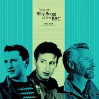 Bragg, Billy Best Of Billy Bragg At The Bbc 1983 - 2019