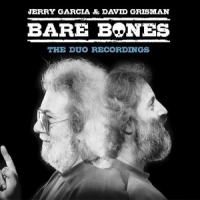 Jerry Garcia & David Grisman Bare Bones  The Duo Recordings