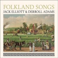 Elliott, Jack -& Derroll Adams- Folkland Songs