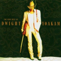 Yoakam, Dwight Very Best Of
