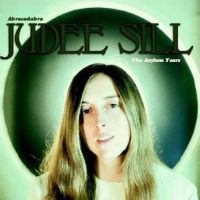 Sill, Judee Abracadabra: The Asylum Years