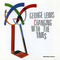 Lewis, George Changing With The Times