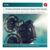 Gerhardt, Charles Charles Gerhardt Conducts Classic Film Scores