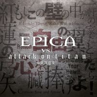 Epica Epica Vs Attack On Titan Songs