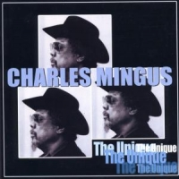 Mingus, Charles Unique