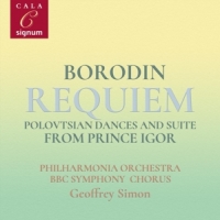 Simon, Geoffrey Borodin: Requiem/polovtsian Dances/prince Igor Suite