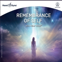 Williams, Lisa & Barry Goldstein Remembrance Of Self With Hemi-sync