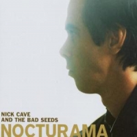 Cave, Nick & The Bad Seeds Nocturama