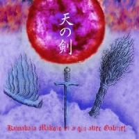 Makoto Kawabata & A Qui Avec Gabrie Ame No Tsurugi