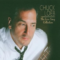 Loeb, Chuck Love Song Collection