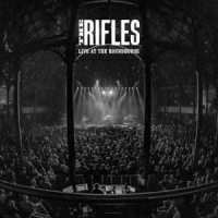 Rifles Live At The Roundhouse