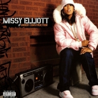 Missy Elliott Under Construction