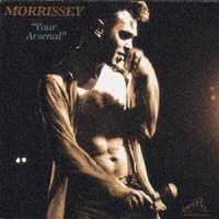Morrissey Your Arsenal
