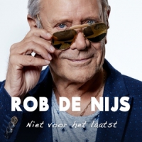 De Nijs, Rob Niet Voor Het Laatst