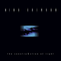 King Crimson Construkction Of Light