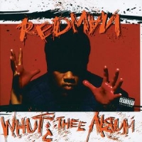 Redman Whut? Thee Album
