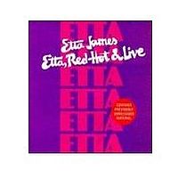 James, Etta Etta-red Hot 'n Live