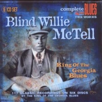 Mctell, Blind Willie King Of The Georgia Blues