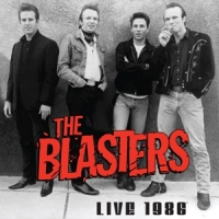 Blasters Blasters Live 1986