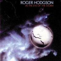 Roger Hodgson In The Eye Of The Storm