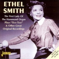 Smith, Ethel First Lady Of Hammond Org