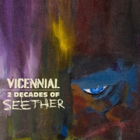 Seether Vicennial - 2 Decades Of Seether