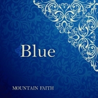 Mountain Faith Blue