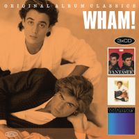 Wham Original Album Classics