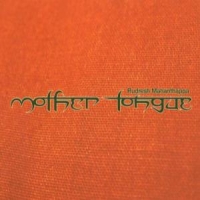 Mahanthappa, Rudresh Mother Tongue