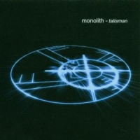 Monolith Talisman