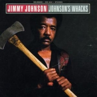 Johnson, Jimmy Johnson S Whacks