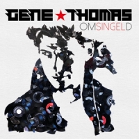 Thomas, Gene Omsingeld (2lp)