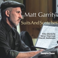 Garrity, Matt Suits And Scotches