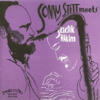 Stitt, Sonny Sonny Stitt Meets Sadik Hakim