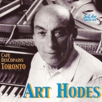 Hodes, Art Cafe Descopains, Toronto