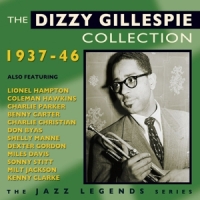 Gillespie, Dizzy Collection 1937-46