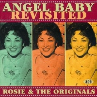 Rosie & The Originals Angel Baby Revisited