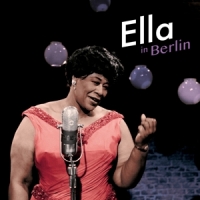 Fitzgerald, Ella Ella In Berlin -coloured-