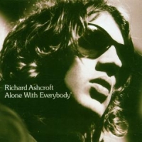 Ashcroft, Richard Alone With Everybody