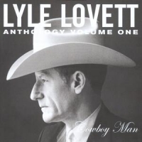 Lovett, Lyle Cowboy Man