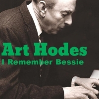 Hodes, Art I Remember Bessie
