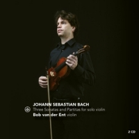 Ent, Bob Van Der Sonatas And Partitas For Violin Solo