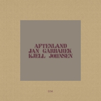 Garbarek, Jan & Johnsen, Kjell Aftenland