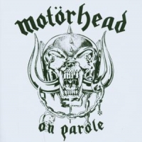 Motorhead On Parole