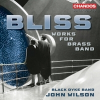 Black Dyke Band John Wilson Bliss Music For Brass Band