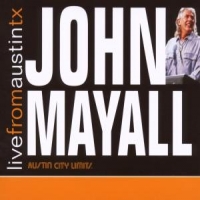 Mayall, John & The Bluesbreake Live From Austin, Tx