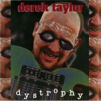 Taylor, Derek Dystrophy