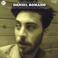 Romano, Daniel Workin' For The Music Man